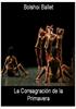 Ballet: La Consagración de la Primavera