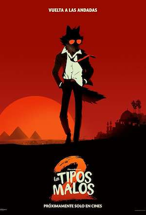 Los tipos malos 2
