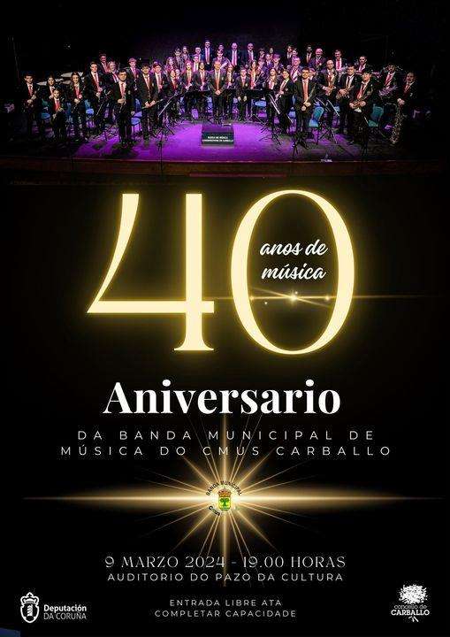 40 Aniversario Banda Municipal do CMUS en Carballo