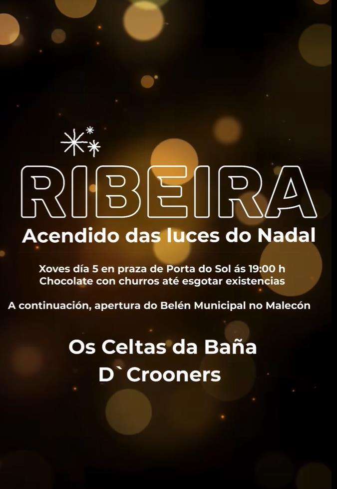 Acendido das Luces de Nadal en Ribeira