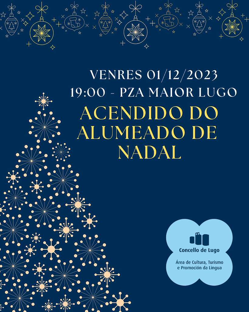 Acendido do Alumeado de Nadal en Lugo
