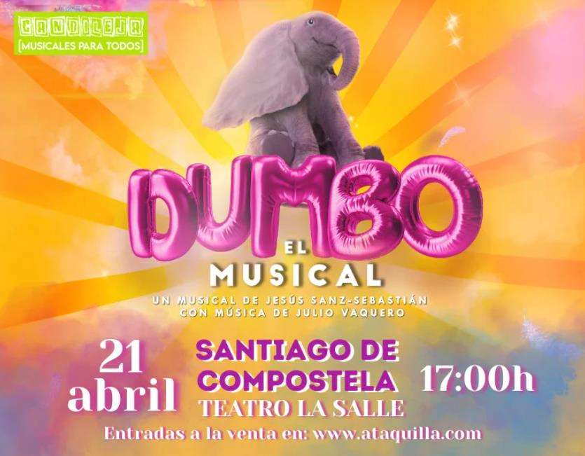 Dumbo. El Musical (2024) en Santiago de Compostela