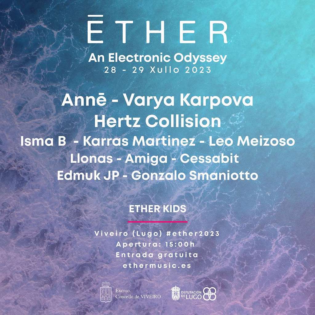 VI Ether - An Electronic Odyssey en Viveiro