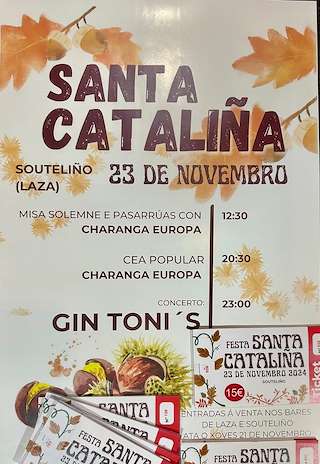 Fechas, información, programa, cartel, imágenes, mapa y ubicación de Festas de Santa Cataliña de Souteliño  en  Laza
