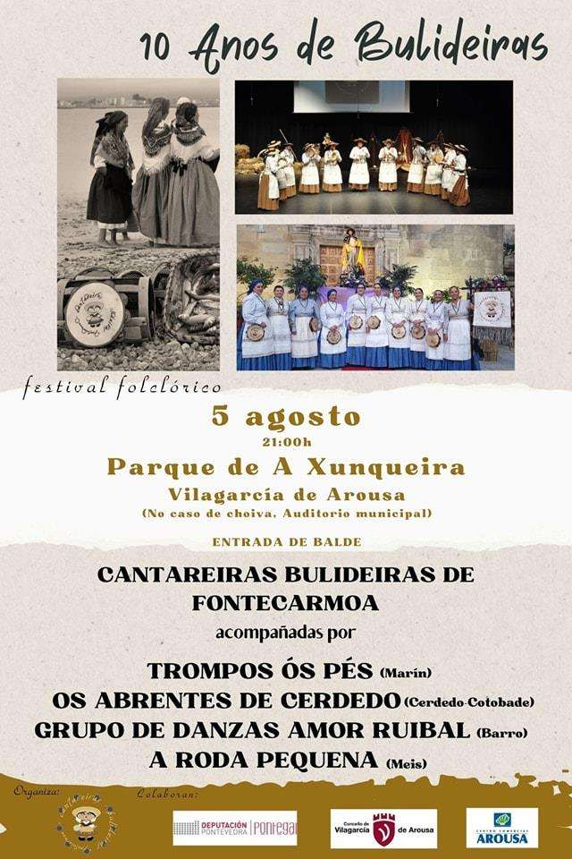 Festival Folclórico 10 Anos de Bulideiras en Vilagarcía de Arousa