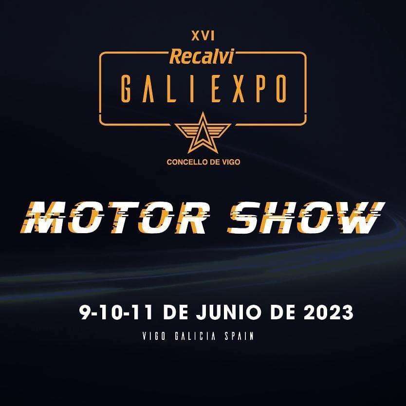 Salón Galiexpo Motor Show  en Vigo