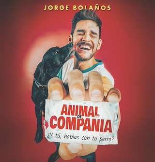 Jorge Bolaños – Animal de Compañía