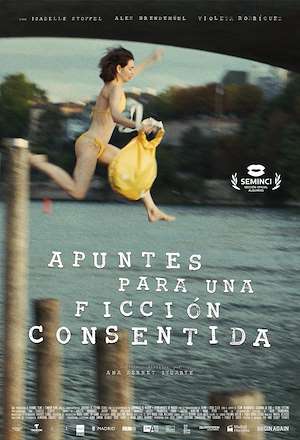 Apuntes para una ficción consentida
