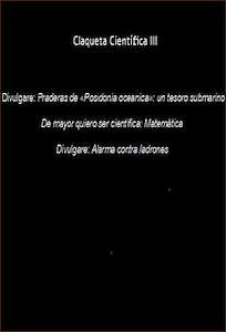 Claqueta Científica III