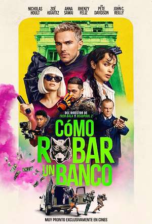 Cómo robar un banco