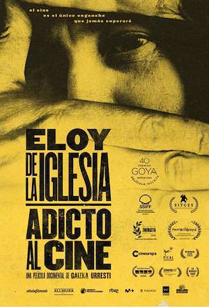 Eloy de la Iglesia, adicto al cine
        
        Documental