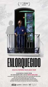 Enlorquecido: Solo el misterio nos hace vivir

