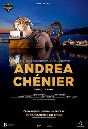 Ópera: Andrea Chénier - Festival de Bregenz 