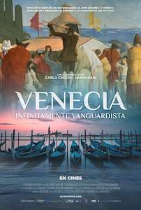 Venecia: Infinitamente vanguardista

