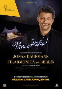 Viva Italia! Filarmónica de Berlín & Jonas Kaufmann