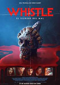 Whistle: El silbido del mal