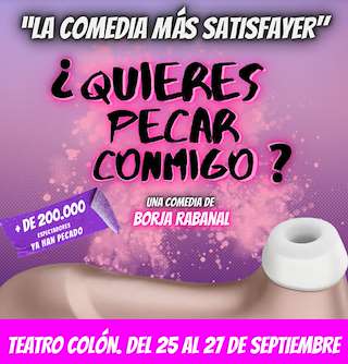 Fechas, información, programa, cartel, imágenes, mapa y ubicación de ¿Quieres Pecar Conmigo? (2026) en A Coruña