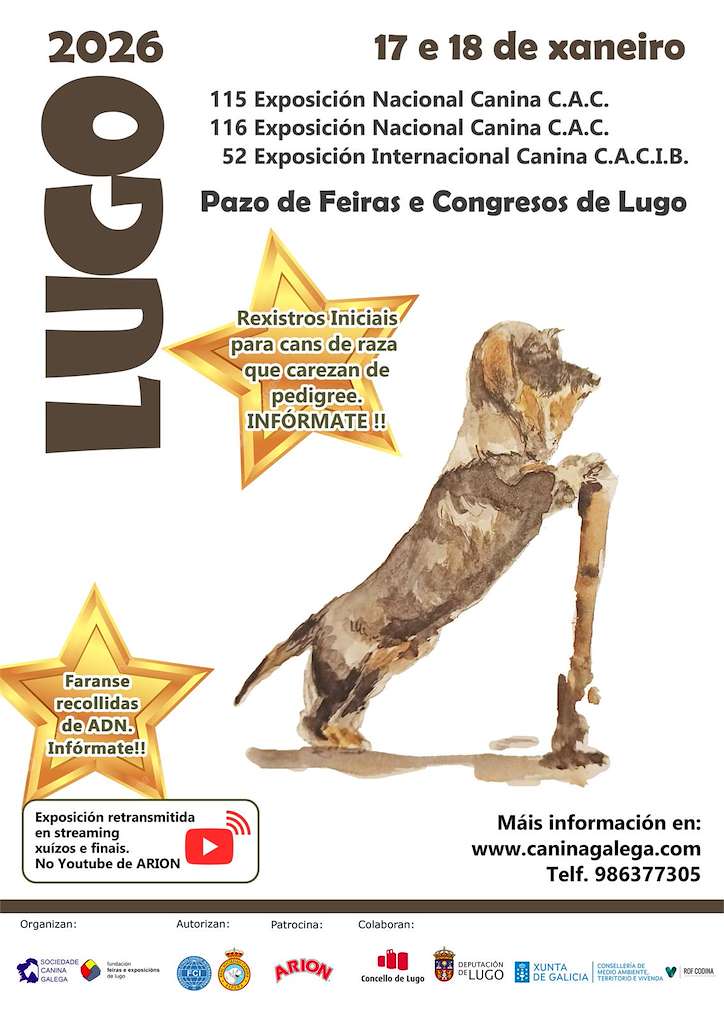 115 y 116 Exposición Nacional Canina de Galicia - 52 Exposición Internacional Canina de Galicia en Lugo