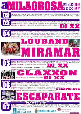 Fechas, información, programa, cartel, imágenes, mapa y ubicación de A Milagrosa (2026) en Lugo