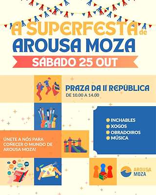 Fechas, información, programa, cartel, imágenes, mapa y ubicación de A Superfesta de Arousa Moza (2025)  en  Vilagarcía de Arousa