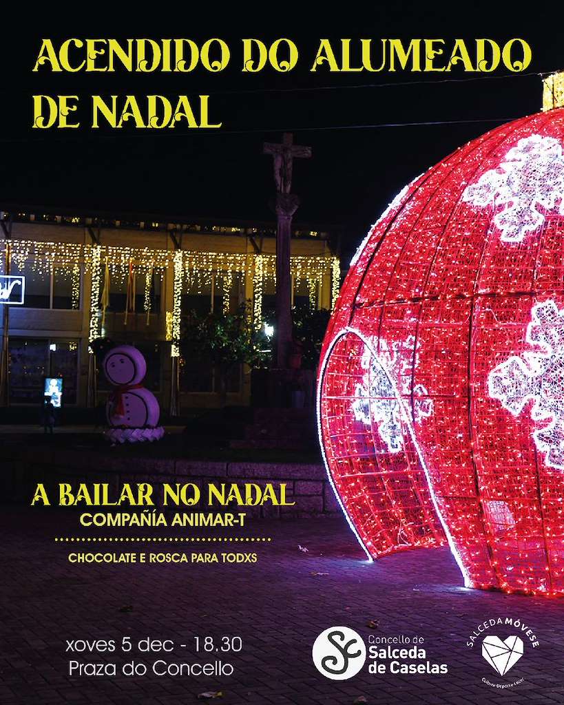 Acendido das Luces de Nadal en Salceda de Caselas