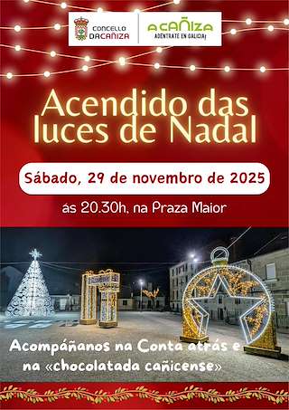 Fechas, información, programa, cartel, imágenes, mapa y ubicación de Encendido de las Luces de Navidad  en  A Caniza