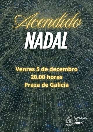 Fechas, información, programa, cartel, imágenes, mapa y ubicación de Acendido do Alumeado de Nadal (2025)  en  Boiro
