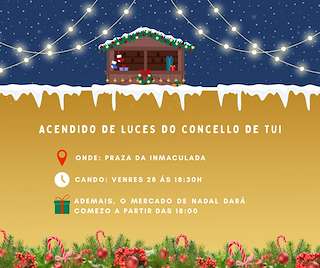 Fechas, información, programa, cartel, imágenes, mapa y ubicación de Acendido Luces de Nadal  (2025)  en  Tui