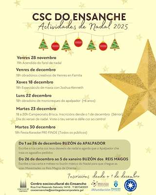 Fechas, información, programa, cartel, imágenes, mapa y ubicación de Actividades de Nadal do CSC do Ensanche  (2025-2026)  en  Santiago de Compostela