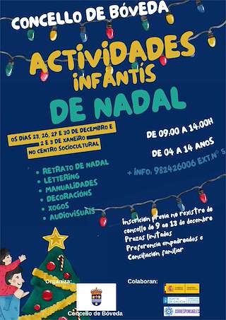 Fechas, información, programa, cartel, imágenes, mapa y ubicación de Actividades Infantís de Nadal  en  Bóveda