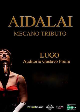 Fechas, información, programa, cartel, imágenes, mapa y ubicación de Aidalai - Mecano Tributo (2025)  en  Lugo