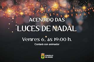Fechas, información, programa, cartel, imágenes, mapa y ubicación de Alumeado de Nadal  en  Oroso