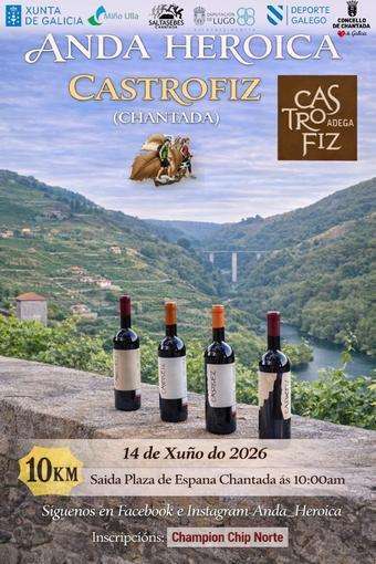 Anda Heroica Castrofiz (2026) en Chantada
