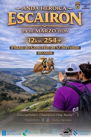 Fechas, información, programa, cartel, imágenes, mapa y ubicación de Anda Heroica Escairón (2026)  en  O Saviñao