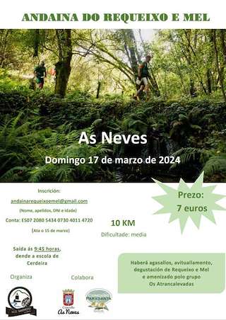 Andaina do Requeixo e Mel en As Neves
