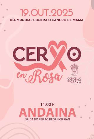 Fechas, información, programa, cartel, imágenes, mapa y ubicación de Andaina Contra o Cancro de Mama (2025)  en  Cervo