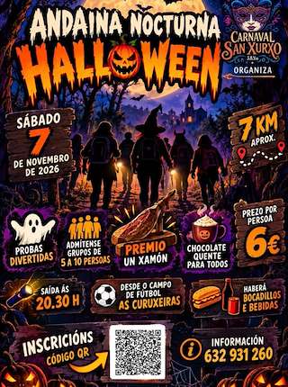 Fechas, información, programa, cartel, imágenes, mapa y ubicación de Andaina Nocturna de Halloween de San Xurxo  (2026)  en  Salceda de Caselas