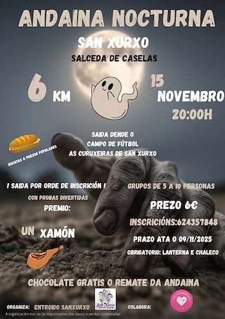 Fechas, información, programa, cartel, imágenes, mapa y ubicación de Andaina Nocturna de Pánico de San Xurxo  (2025)  en  Salceda de Caselas