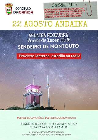 Fechas, información, programa, cartel, imágenes, mapa y ubicación de Andaina Nocturna Sendeiro de Montouto  en  A Caniza