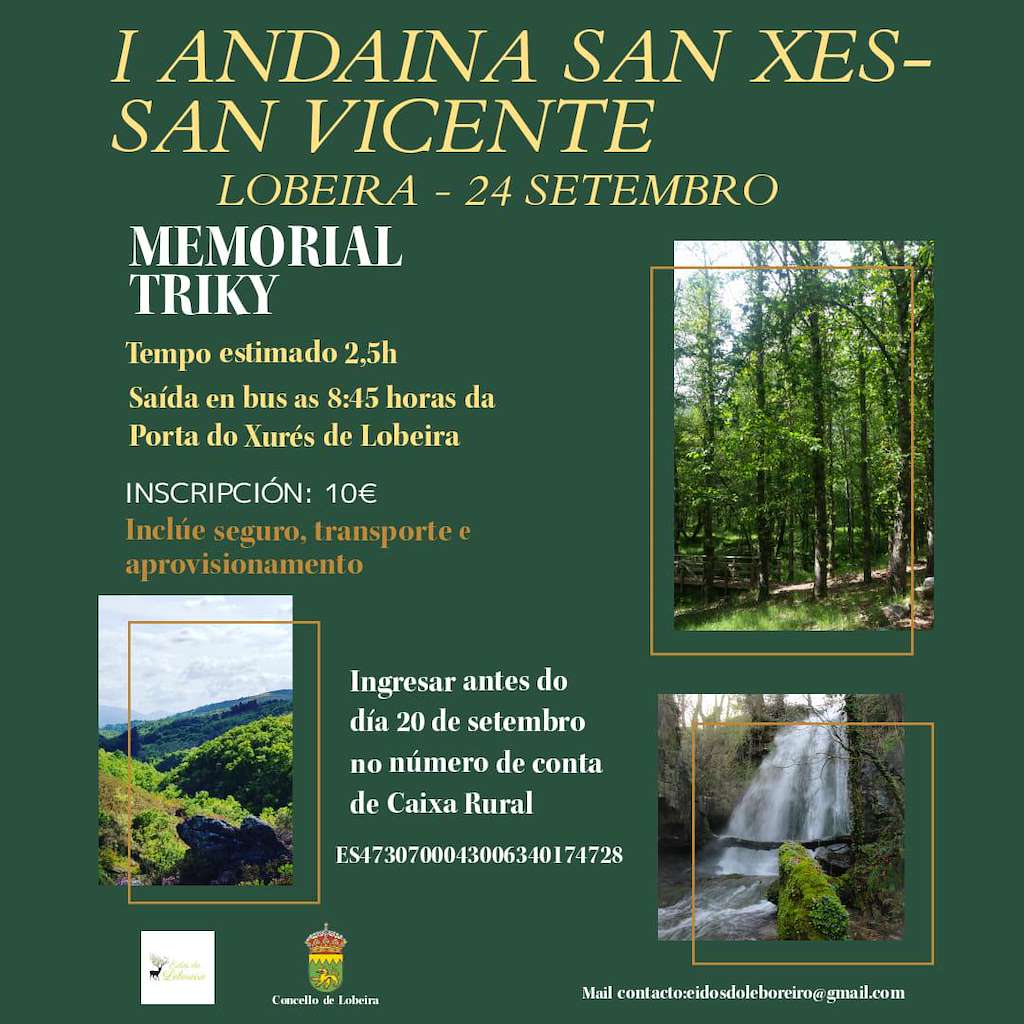 I Andaina San Xes - San Vicente - Memorial Triky en Lobeira