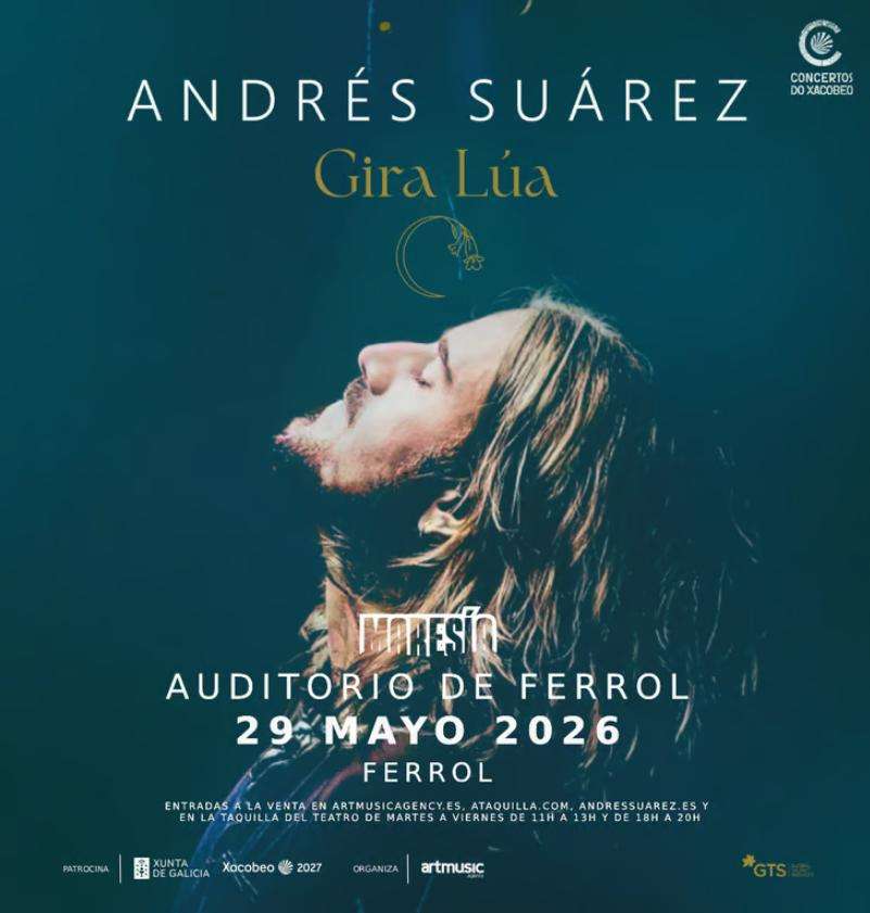 Andrés Suárez - Gira Lúa (2026) en Ferrol