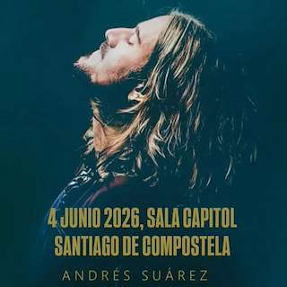 Fechas, información, programa, cartel, imágenes, mapa y ubicación de Andrés Suarez - Gira Lúa (2026)  en  Santiago de Compostela