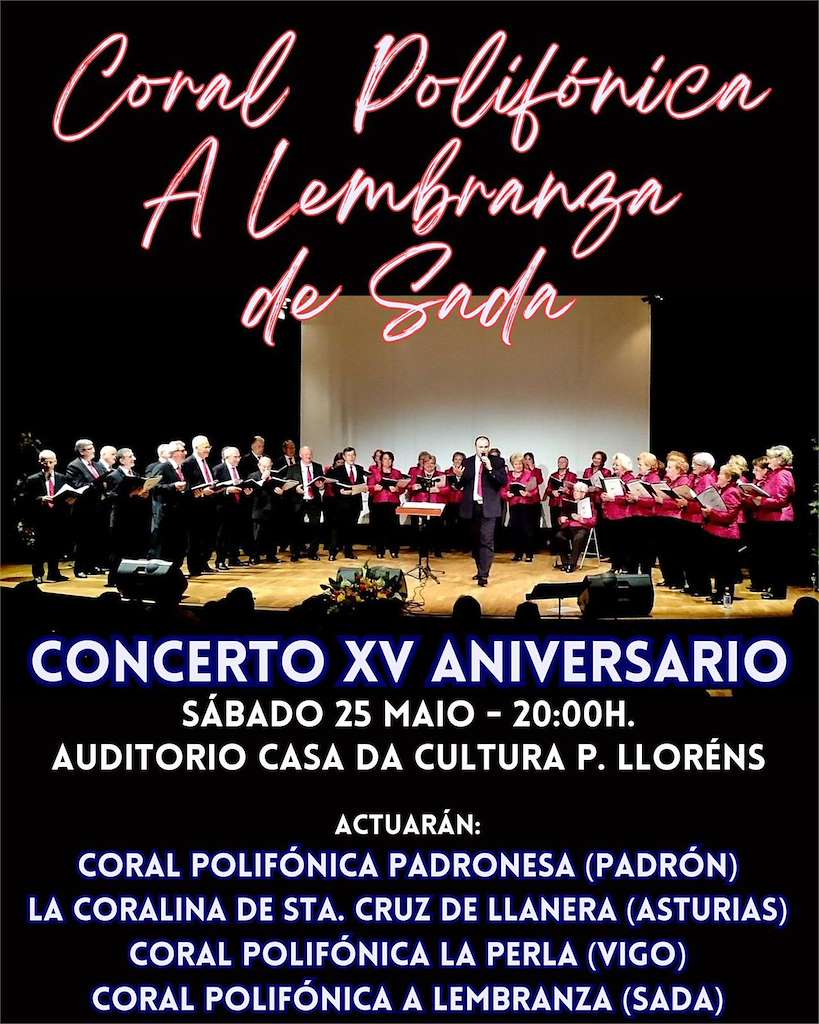 XVi Aniversario Coral Polifónica A Lembranza en Sada