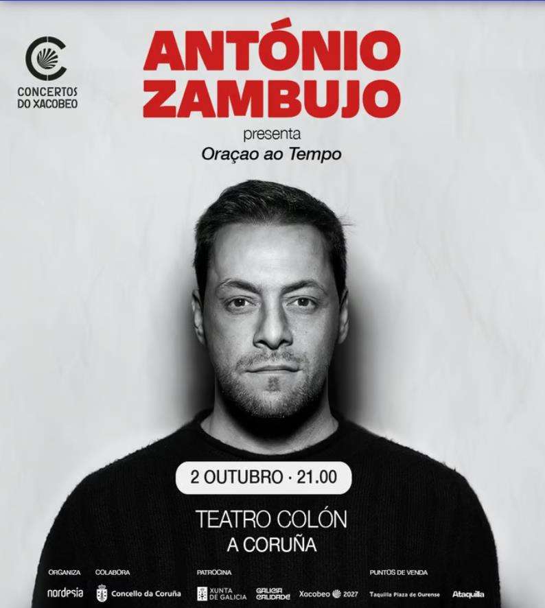 António Zambujo - Oraçao ao Tempo (2026) en A Coruña