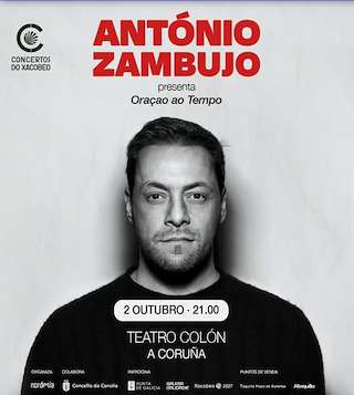 Fechas, información, programa, cartel, imágenes, mapa y ubicación de António Zambujo - Oraçao ao Tempo (2026)  en  A Coruña