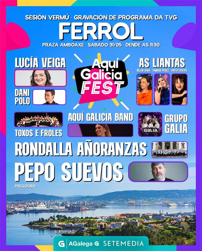 Aquí Galicia Fest (2025) en Ferrol