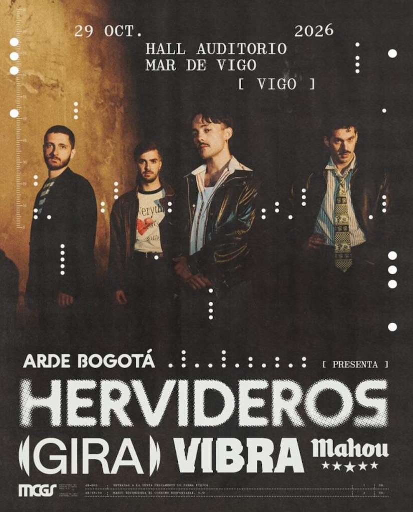 Arde Bogotá - Hervideros (2026) en Vigo