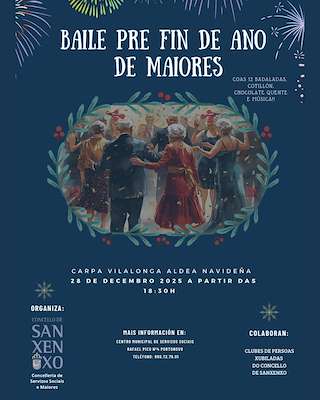 Fechas, información, programa, cartel, imágenes, mapa y ubicación de Baile de Pre Fin de Año para Mayores (2025) en Sanxenxo