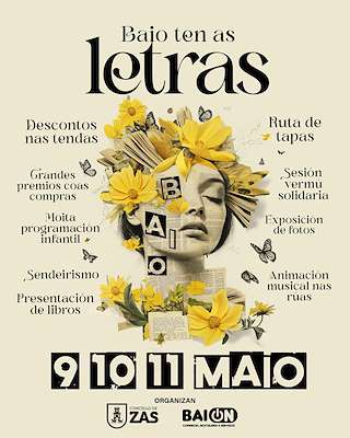 Fechas, información, programa, cartel, imágenes, mapa y ubicación de X Baio ten as Letras   en  Zas
