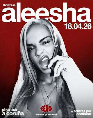 Fechas, información, programa, cartel, imágenes, mapa y ubicación de Bico Club x Aleesha (2026) en A Coruña